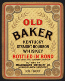 Vintage label OLD BAKER Bourbon Whiskey embossed Meadowlawn Distillery Kentucky