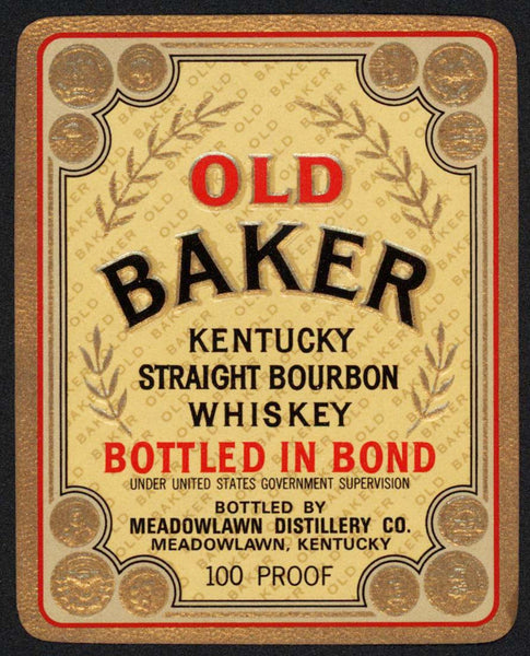 Vintage label OLD BAKER Bourbon Whiskey embossed Meadowlawn Distillery Kentucky