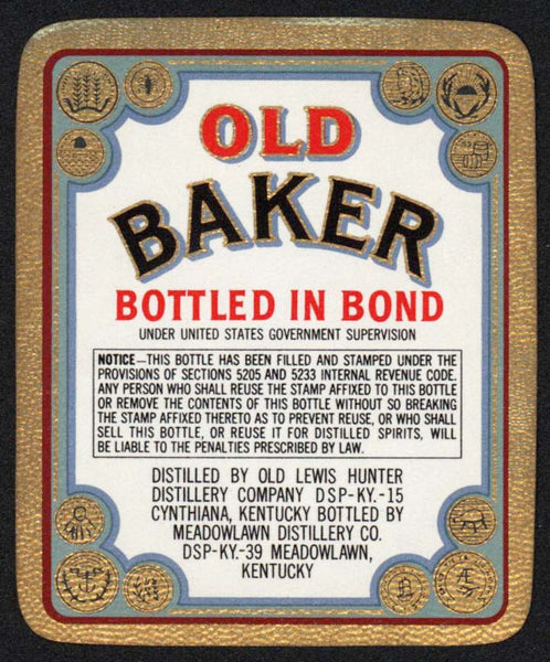 Vintage label OLD BAKER whiskey small size Bottled In Bond Meadowlawn Kentucky