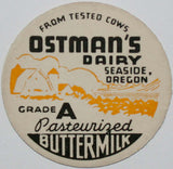 Vintage milk bottle cap OSTMANS DAIRY Buttermilk farm pictured Seaside Oregon