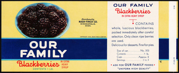 Vintage label OUR FAMILY Blackberries Nash Finch Minneapolis Minnesota n-mint+