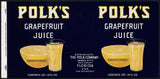 Vintage label POLKS Grapefruit Juice #4 Haines City Florida McAllen Texas unused