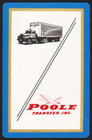 Vintage playing card POOLE TRANSFER INC picturing their truck Muscatine Iowa