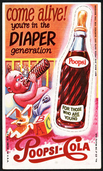 Vintage WACKY AD No 23 of 36 Poopsi-Cola Topps original from 1969 marked T.C.G.