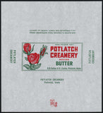 Vintage wrapper POTLATCH CREAMERY BUTTER roses pictured O J Suiter Idaho n-mint+