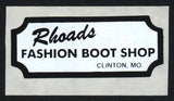 Vintage sticker RHOADS FASHION BOOT SHOP Clinton Missouri new old stock n-mint+