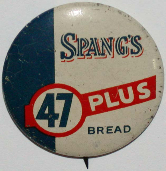 Vintage pinback pin SPANGS 47 Plus Bread red white and blue excellent+ condition