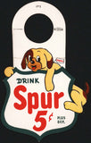 Vintage sign SPUR Canada Dry soda pop bottle topper die cut Sparkle the dog n-mint