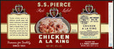 Vintage label S S PIERCE Chicken A La King pictured Boston Massachusetts n-mint+