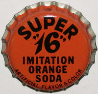Vintage soda pop bottle cap SUPER 16 ORANGE cork lined Hobby Beverages Elmira NY