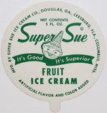 Vintage lid SUPER SUE Fruit Ice Cream Douglas GA Leesburg FL Columbus MS n-mint