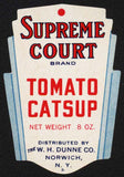 Vintage label SUPREME COURT Tomato Catsup W H Dunne Norwich New York n-mint+