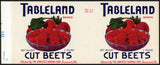 Vintage label TABLELAND Cut Beets pictured Somerset Canning Pennsylvania n-mint+