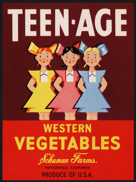 Vintage label TEEN-AGE Vegetables girls pictured Schuman Farms Wastonville California