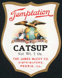 Vintage label TEMPTATION CATSUP eagle globe ship train James McCoy Peoria ILL