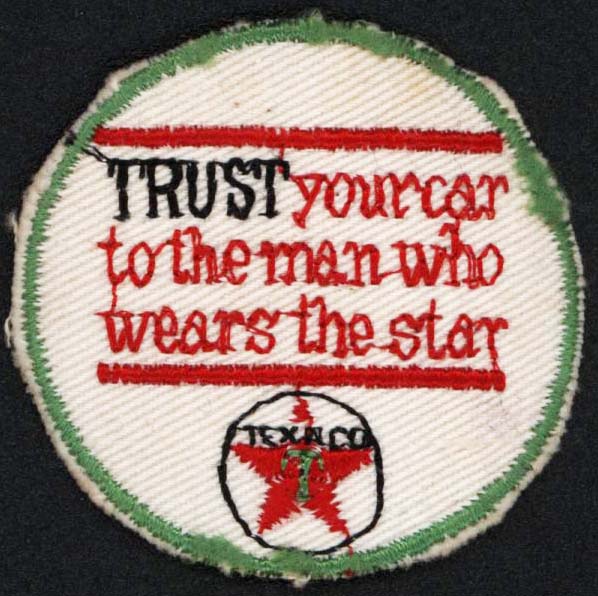 Vintage uniform patch TEXACO gas oil Trust your car to the man small round n-mint