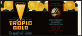 Vintage label TROPIC GOLD Grapefruit Juice #1 Weslaco Texas new old stock n-mint