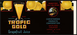 Vintage label TROPIC GOLD Grapefruit Juice #2 Weslaco Texas new old stock n-mint