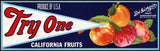 Vintage label TRY ONE California fruits pictured Di Giorgio San Francisco n-mint+