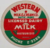 Vintage milk bottle cap WESTERN MILK and CREAM Phone 2-3386 Butte Montana unused