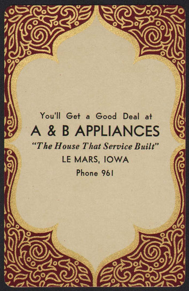 Vintage playing card A and B APPLIANCES House That Service Built Le Mars Iowa