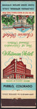 Vintage matchbook cover ACACIA and WHITMAN HOTEL Pikes Peak and Pueblo Colorado
