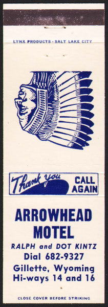 Vintage matchbook cover ARROWHEAD MOTEL indian pictured Kintz Gillette Wyoming