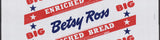 Vintage bread wrapper BETSY ROSS BIG Rainbo Phoenix Arizona unused new old stock