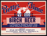 Vintage soda pop bottle label BETTER TIME BIRCH BEER #1 12oz Wilkes Barre Pa