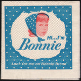 Vintage paper napkin BONNIE BREAD picturing the girl Bonnie new old stock n-mint