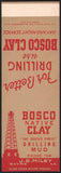 Vintage matchbook cover BOSCO NATIVE CLAY oil derrick Rayne LA salesman sample
