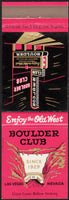 Vintage matchbook cover BOULDER CLUB casino Hoover dam pictured Las Vegas Nevada