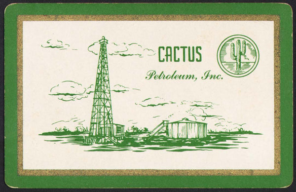 Vintage playing card CACTUS PETROLEUM INC oil derrick pictured Houston Texas