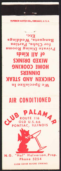 Vintage matchbook cover CLUB PALAMAR Old US 66 dog drinking Pontiac Illinois