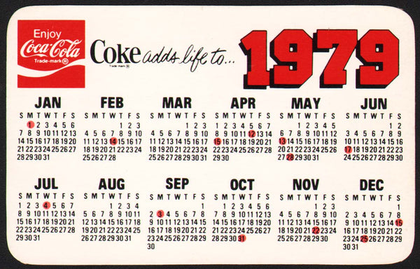 Vintage pocket calendar COCA COLA 1979 Coke adds life to.. new old stock n-mint+