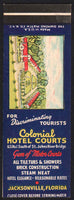 Vintage matchbook cover COLONIAL HOTEL COURTS Jacksonville Fla salesman sample