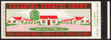 Vintage matchbook cover COLONIAL TOURIST COURT full length Little Rock Arkansas