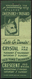 Vintage full matchbook CRYSTAL and CRESCENT dancing Bill O'Hanrahan Seattle Wash