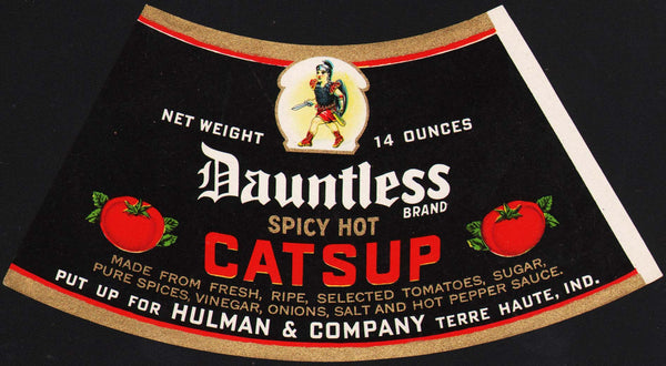Vintage label DAUNTLESS SPICY HOT CATSUP guard pictured Terre Haute Indiana n-mint+