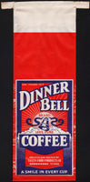 Vintage bag DINNER BELL COFFEE bell pictured Tasty Food Brownwood Texas excellent++