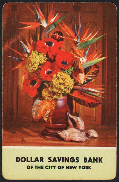 Vintage playing card DOLLAR SAVINGS BANK flower arrangement poppies New York