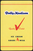 Vintage playing card DOLLY MADISON Quality Chekd Ice Cream and Grade A Milk