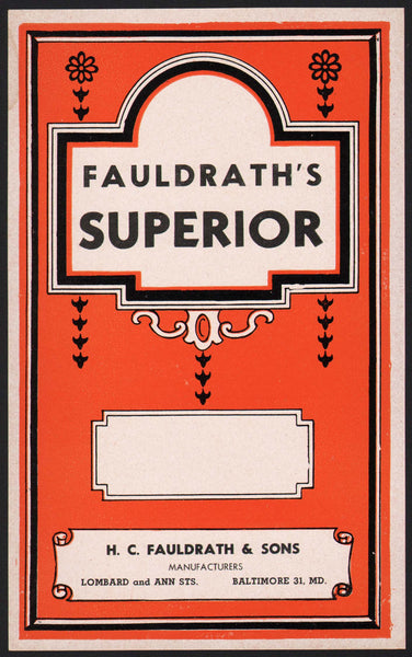Vintage label FAULDRATHS Superior paint H C Fauldrath and Sons Baltimore MD