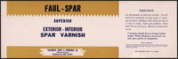 Vintage label FAUL SPAR Superior Spar Varnish Fauldrath Hardware Baltimore MD
