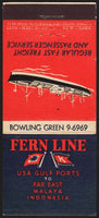 Vintage matchbook cover FERN LINE ship pictured USA Gulf Ports Far East 21 stick