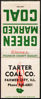 Vintage full matchbook GREEN MARKED COAL Tarter Coal Co Farmer City Illinois