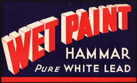 Vintage sign HAMMAR PURE WHITE LEAD WET PAINT unused new old stock n-mint condition