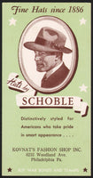 Vintage ink blotter HATS BY SCHOBLE man pictured Kovnats Philadelphia Pa n-mint