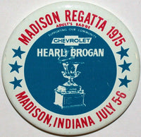 Vintage pinback pin HEARL BROGAN CHEVROLET Madison Indiana Regatta 1975 n-mint