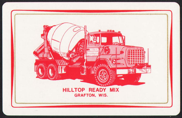 Vintage playing card HILLTOP READY MIX red border concrete truck Grafton Wisconsin